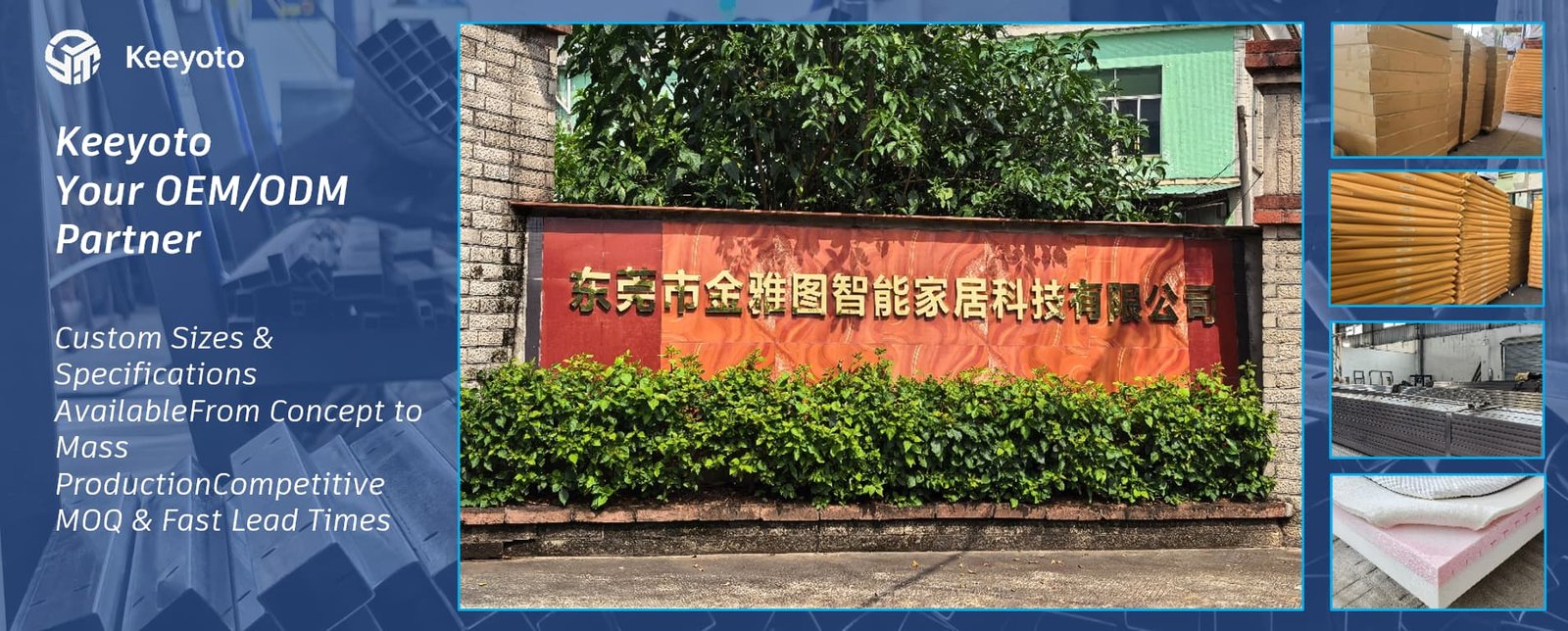 Keeyoto factory exterior banner, Dongguan smart home OEM ODM manufacturer of adjustable bed frames and foam mattresses with customized production service
